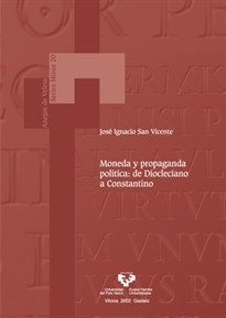 Books Frontpage Moneda y propaganda política: de Diocleciano a Constantino