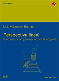 Books Frontpage Perspectiva lineal. Su construcción y su relación con la fotografia