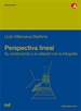 Front pagePerspectiva lineal. Su construcción y su relación con la fotografia