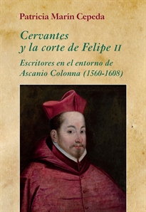 Books Frontpage Cervantes y la corte de Felipe II