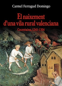 Books Frontpage El naixement d'una vila rural valenciana