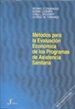 Front pageMétodos para la evaluación económica de los programas de asistencia sanitaria