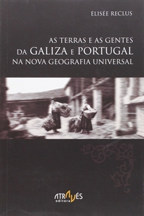 Books Frontpage As terras e as gentes da Galiza e Portugal na Nova Geografia Universal