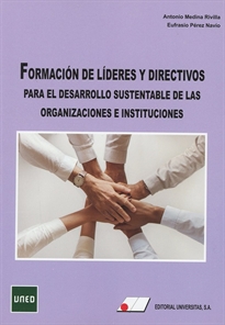 Books Frontpage Formación de líderes y directivos para el desarrollo sustentable de las organizaciones e instituciones