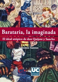 Books Frontpage Barataria, la imaginada. El ideal utópico de don Quijote y Sancho