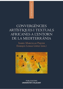 Books Frontpage Convergències artístiques i textuals africanes a l'entorn de la Mediterrània