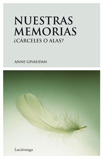 Books Frontpage Nuestras memorias: cárceles o alas
