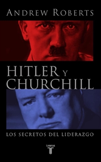 Books Frontpage Hitler y Churchill. Los secretos del liderazgo
