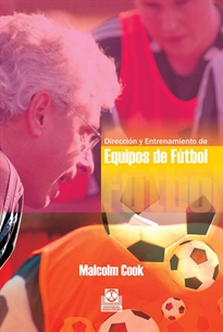 Books Frontpage Dirección y entrenamiento de equipos de fútbol