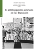Front pageEl antifranquismo asturiano en (la) Transición