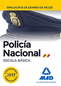 Books Frontpage Escala Básica de Policía Nacional. Simulacros de examen de inglés