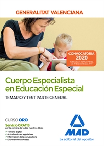 Books Frontpage Cuerpo Especialista en Educación Especial de la Administración de la Generalitat Valenciana. Temario y test parte general