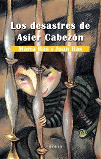 Books Frontpage Los desastres de Asier Cabezón