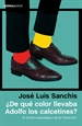 Front page¿De qué color llevaba Adolfo los calcetines?
