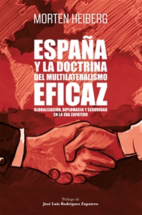 Books Frontpage España y la doctrina del multilateralismo eficaz