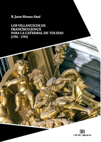 Books Frontpage Los villancicos de Francisco Juncá para la catedral de Toledo (1781-1791)