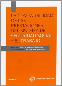 Books Frontpage La compatibilidad de las prestaciones del sistema de Seguridad Social y el Trabajo