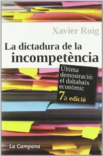 Books Frontpage La dictadura de la incompetència