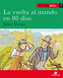 Books Frontpage Biblioteca Básica 07 - La vuelta al mundo en 80 días -Jules Verne-