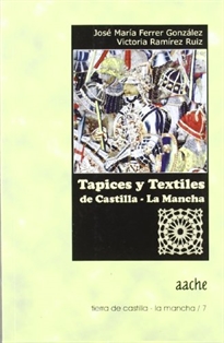 Books Frontpage Tapices y textiles de Castilla-La Mancha
