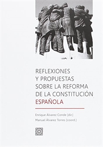 Books Frontpage Reflexiones y propuestas sobre la reforma de la Constitución Española