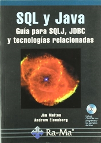 Books Frontpage SQL y Java: guía para SQLJ JDBC y tecnologías relacionales