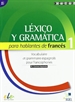 Front pageLéxico y gramática para hablantes de francés 1