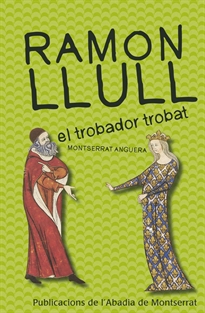 Books Frontpage Ramon Llull, el trobador trobat