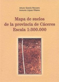 Books Frontpage Mapa de suelos de la provincia de Cáceres. Escala 1:300.000