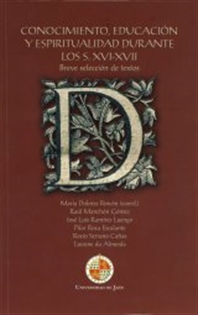 Books Frontpage Conocimiento, educación y espiritualidad durante los S. XVI-XVII