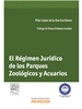 Front pageEl Régimen Jurídico de los Parques Zoológicos y Acuarios