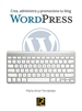 Front pageWORDPRESS. Crea, administra y promociona tu blog