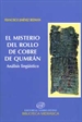 Front pageEl misterio del rollo de cobre de Qumrán