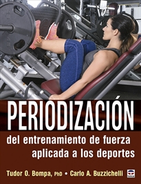 Books Frontpage Periodización del entrenamiento de fuerza aplicada a los deportes