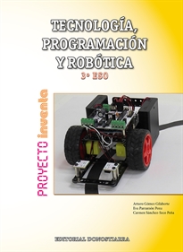 Books Frontpage Tecnología, Programación y Robótica 3º ESO - Proyecto INVENTA