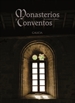 Front pageMonasterios y Conventos de la Península Ibérica. Galicia II