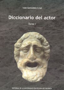 Books Frontpage Diccionario Del Actor. Tomo I