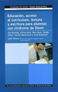 Books Frontpage Educación, acceso al curriculum, lectura y escritura para alumnos con síndrome de Down