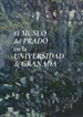 Portada del libro El Museo del Prado en la Universidad de Granada