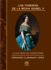 Books Frontpage Los Toreros De La Reina Isabel II