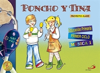 Books Frontpage Poncho y Tina 1. Proyecto Clave. Música 1