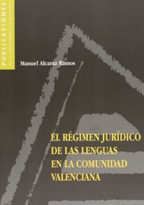Books Frontpage El régimen jurídico de las lenguas en la Comunidad Valenciana