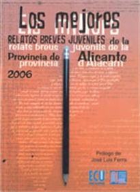 Books Frontpage Los mejores relatos breves juveniles de la provincia de Alicante 2006
