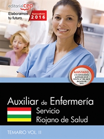 Books Frontpage Técnico/a en Cuidados Auxiliares de Enfermería. Servicio Riojano de Salud. Temario Vol. II