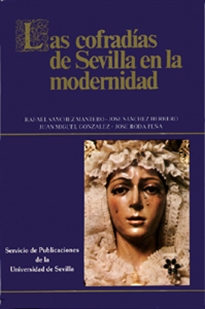 Books Frontpage Las Cofradías de Sevilla en la modernidad