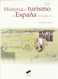 Books Frontpage Historia del turismo en España en el siglo XX