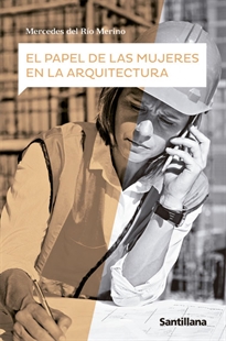 Books Frontpage El papel de las mujeres en la arquitectura