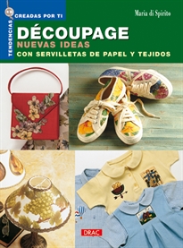 Books Frontpage Découpage. Nuevas Ideas Con Servilletas De Papel Y Tejidos