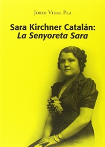 Books Frontpage Sara Kirchner Catalán: La Senyoreta Sara