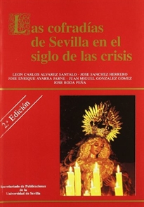 Books Frontpage Las cofradías de Sevilla en el siglo de las crisis